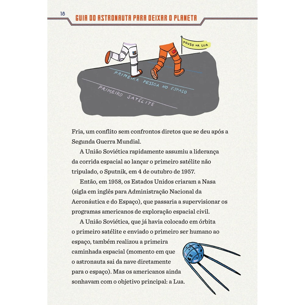Guia do Astronauta Para Deixar o Planeta | Manual do Mundo
