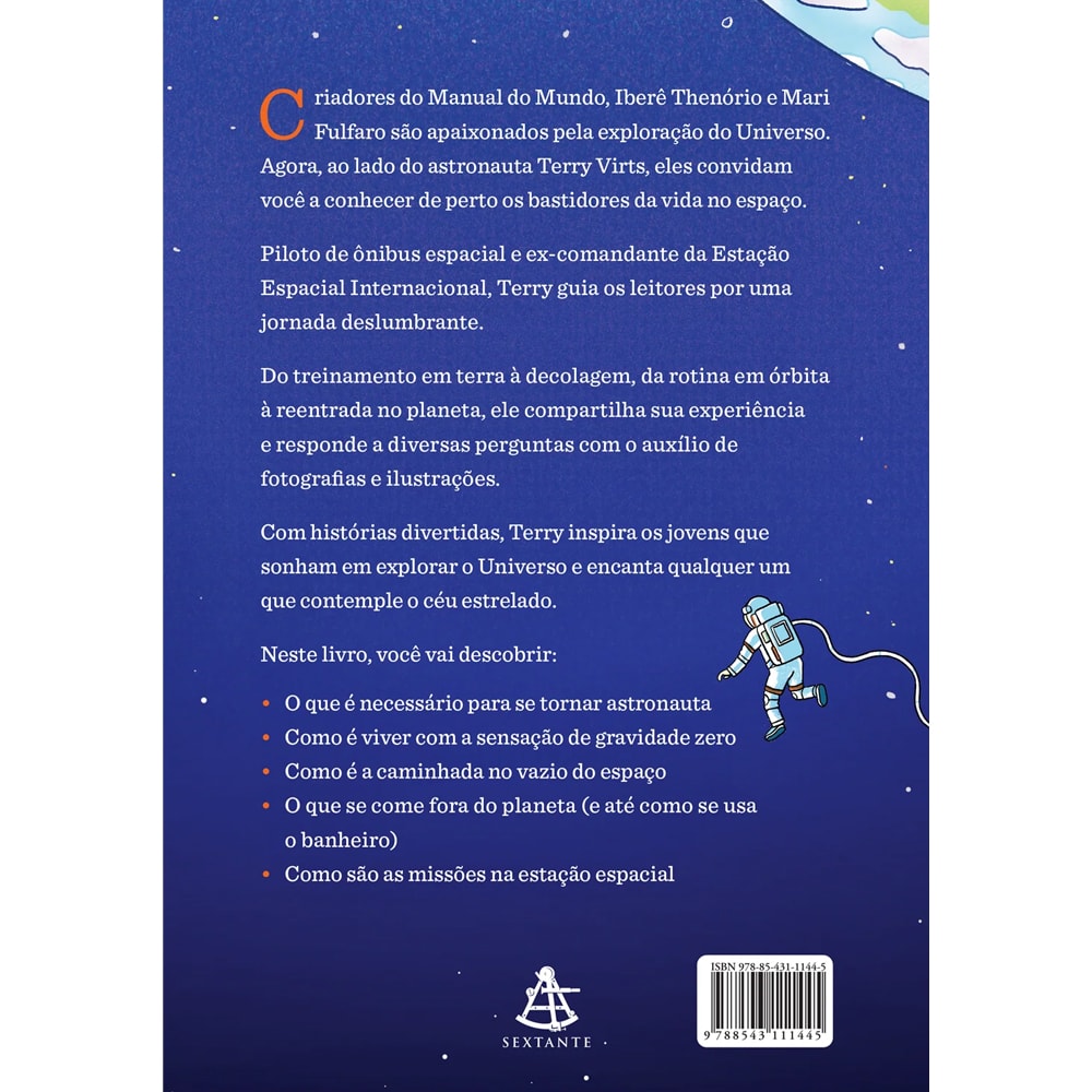 Guia do Astronauta Para Deixar o Planeta | Manual do Mundo