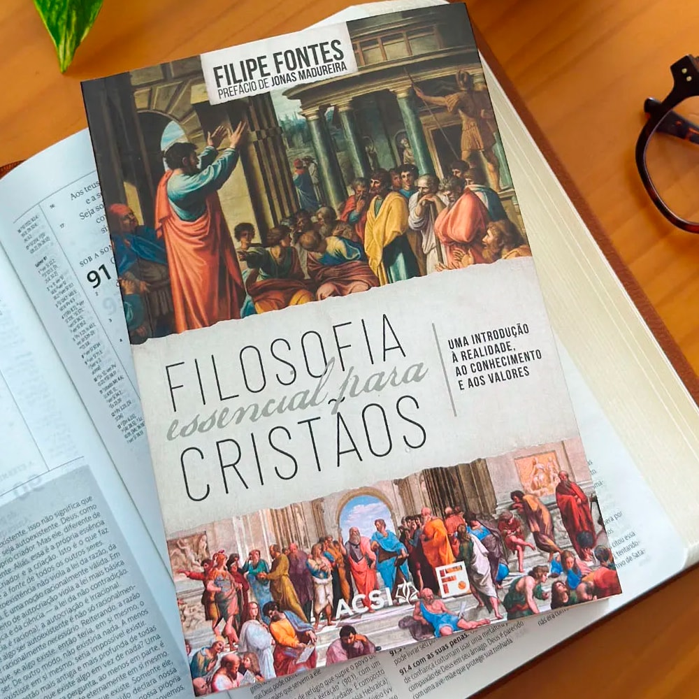 Filosofia Essencial Para Cristãos | Felipe Fontes