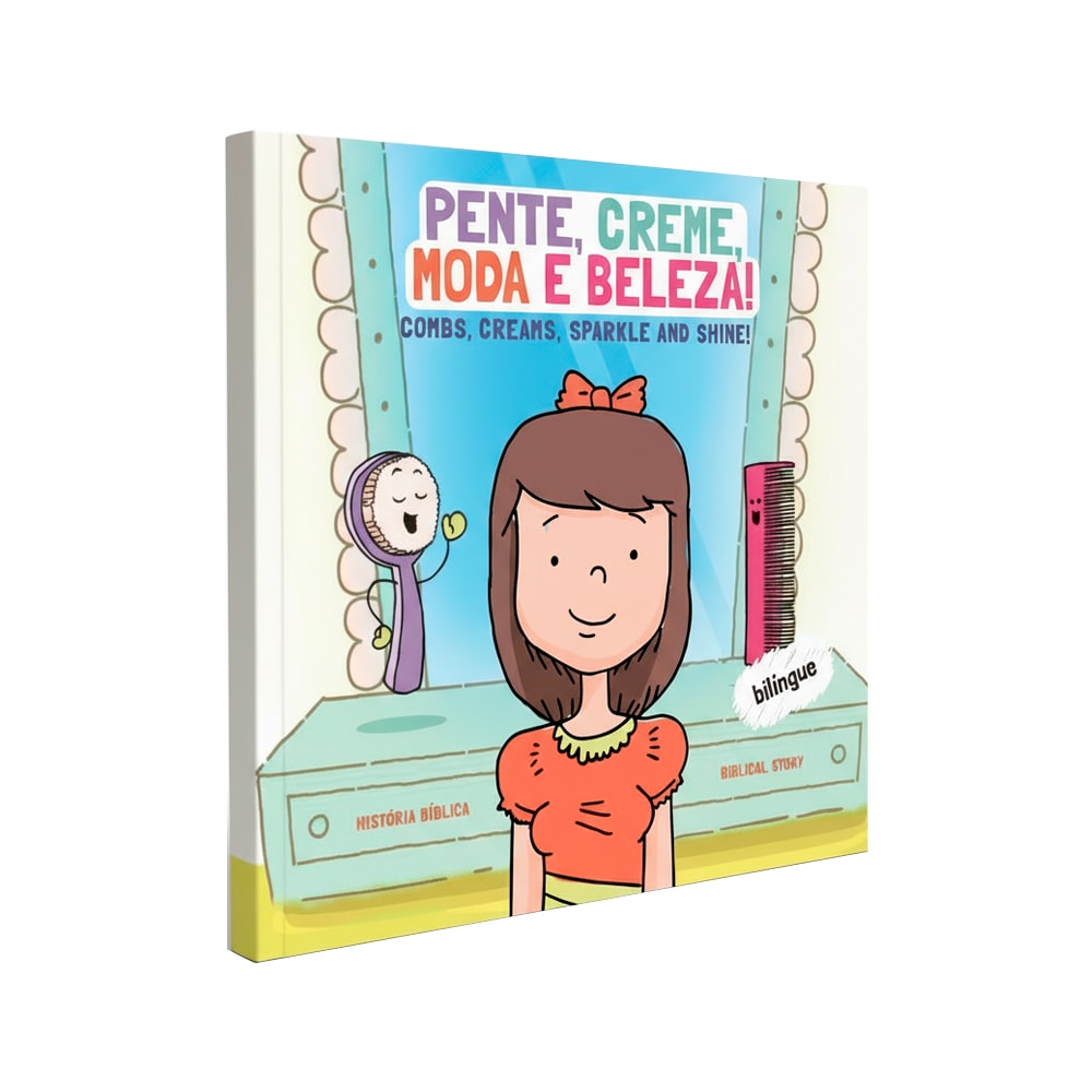 Capa do livro infantil Pente, Creme, Moda e Beleza! da Join Kids, com ilustração de uma menina se olhando no espelho. — Plenitude
