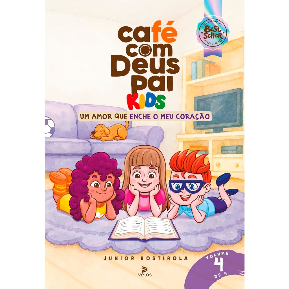 Café com Deus Pai Kids | Um Amor Que Enche Meu Coração  | Júnior Rostirola | Vol. 4