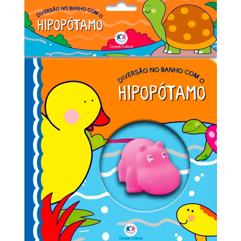 Livro de banho infantil Diversão no Banho com o Hipopótamo, capa colorida com hipopótamo de borracha. — Plenitude