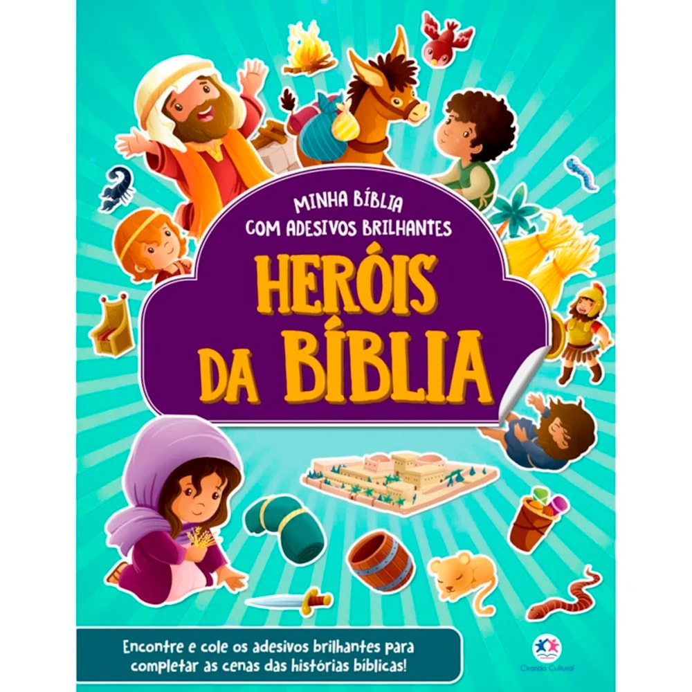 Minha Bíblia Com Adesivos Brilhantes | Heróis da Bíblia
