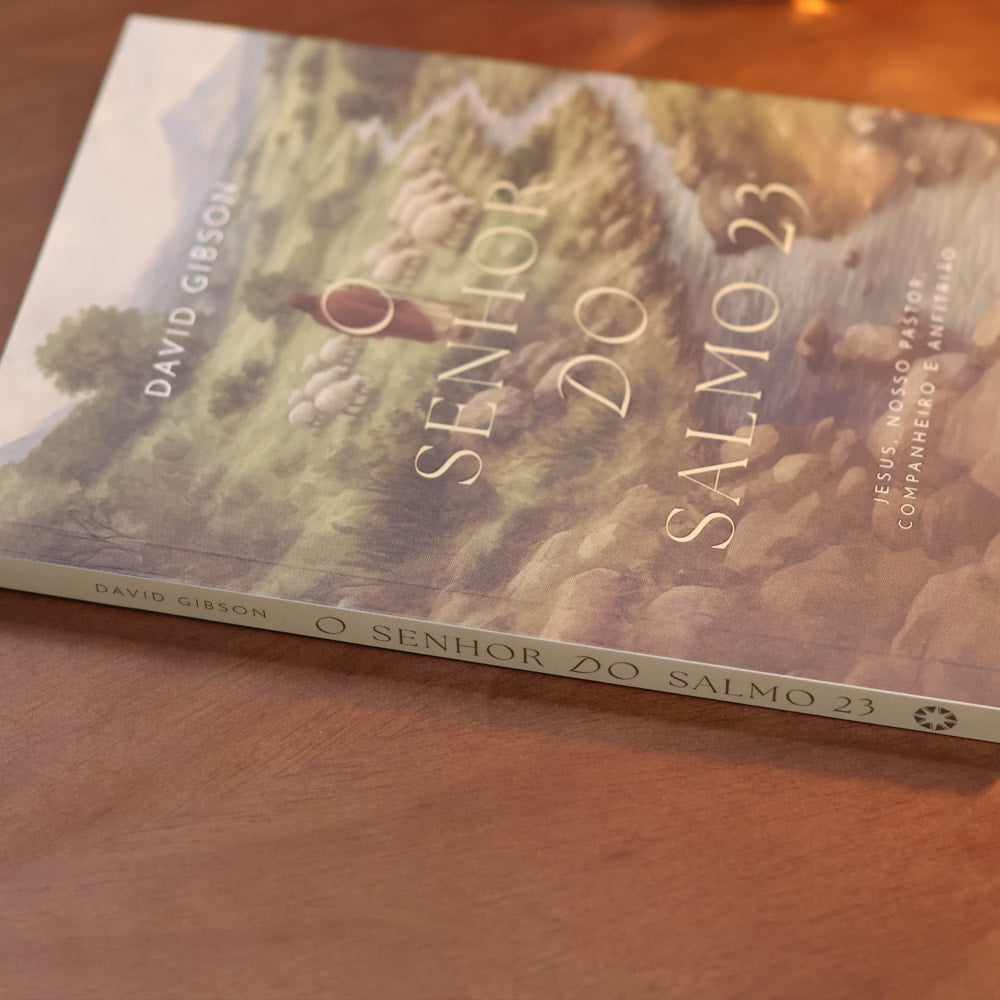 O Senhor do Salmo 23 | David Gibson