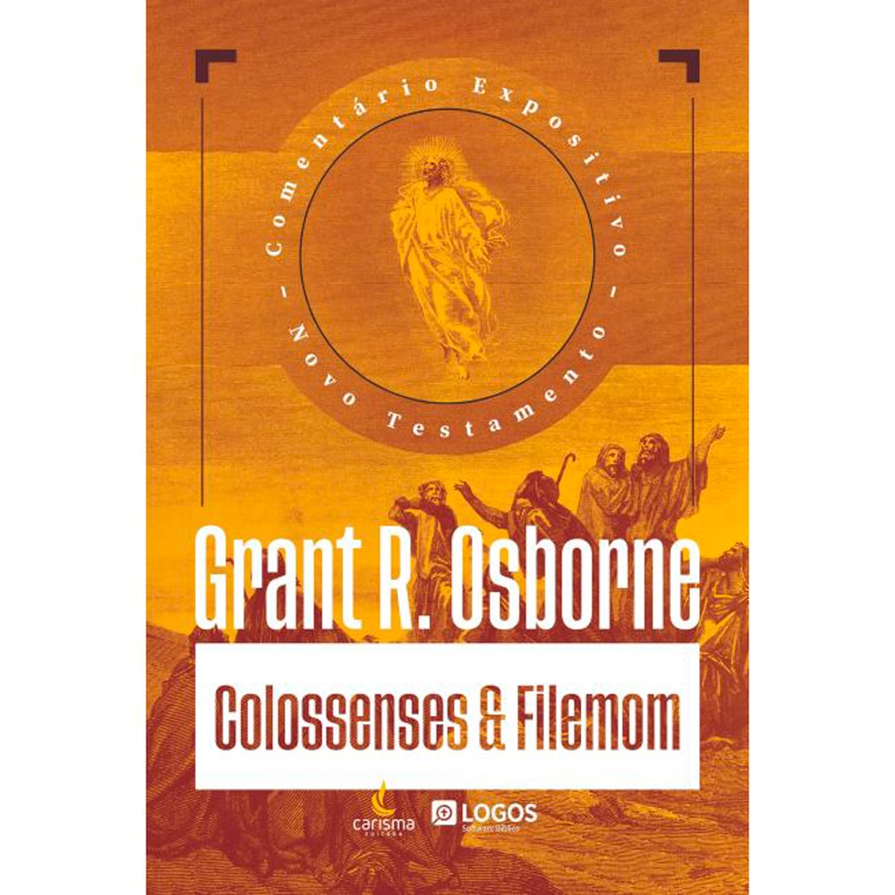 Livro Comentário Expositivo Colossenses-Filemom, capa laranja com imagem de Jesus e pessoas. — Plenitude