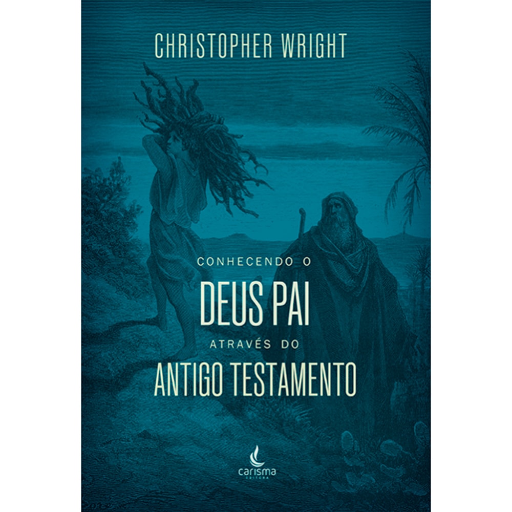 Livro Conhecendo o Deus Pai Através do Antigo Testamento de Christopher J. H., capa azul escura com ilustração. — Plenitude
