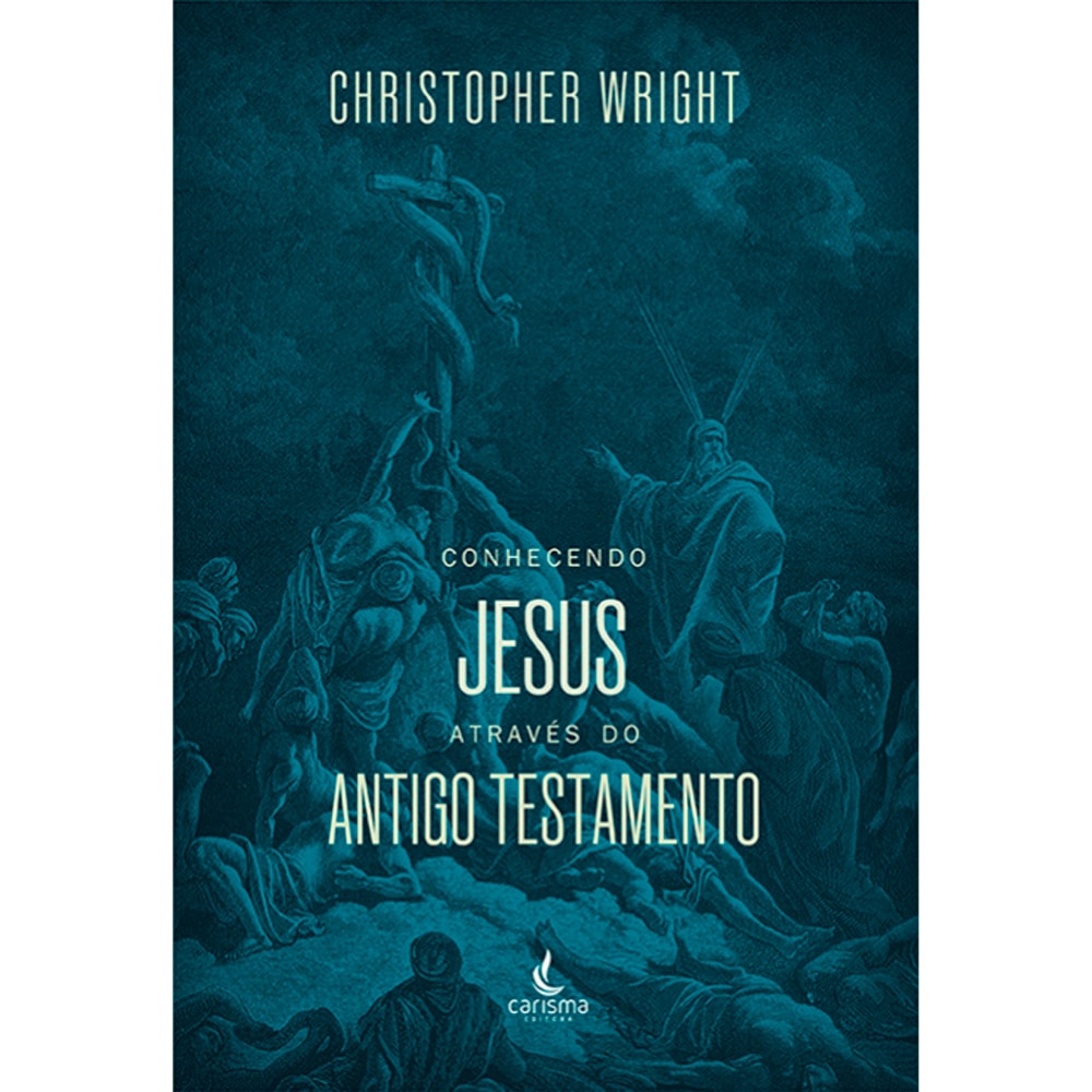 Livro Conhecendo Jesus Através do Antigo Testamento de Christopher J. H. Wrig, capa azul escura com ilustração. — Plenitude
