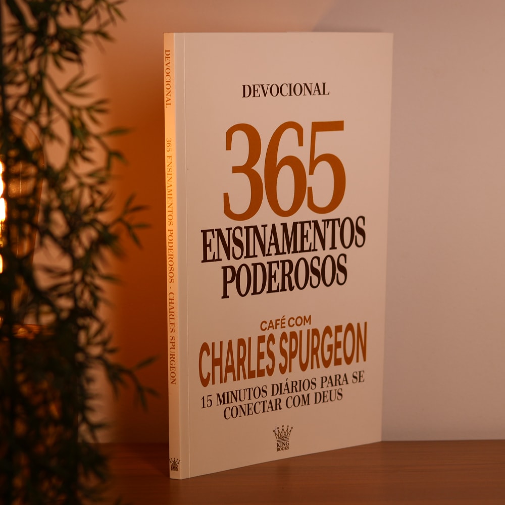 365 Ensinamentos Poderosos | Café com Charles Spurgeon