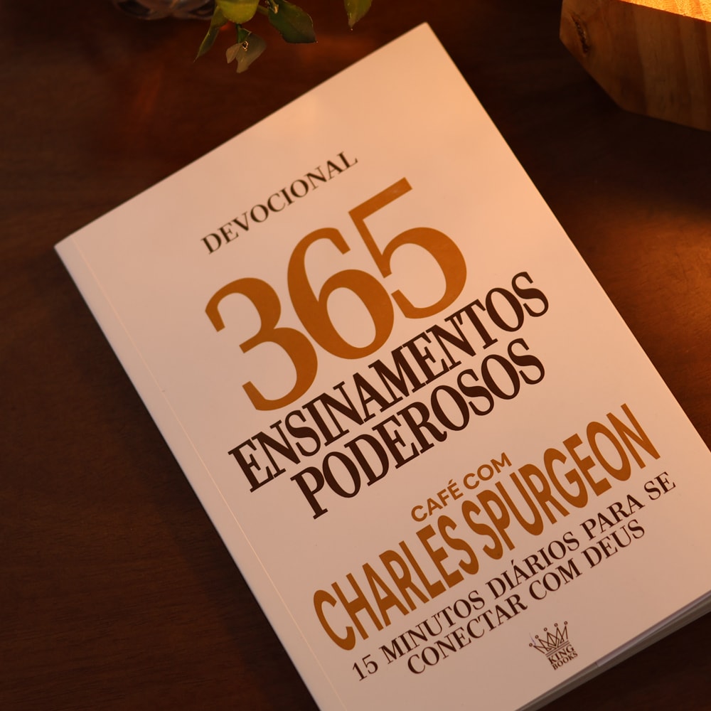 365 Ensinamentos Poderosos | Café com Charles Spurgeon