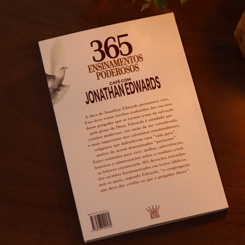 365 Ensinamentos Poderosos | Café com Jonathan Edwards