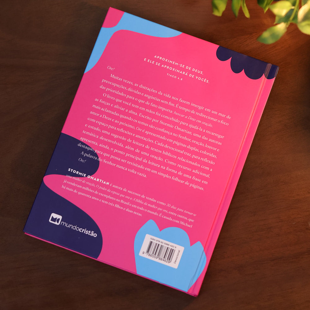 Devocional Ore | 90 Devocionais Diários | Stormie Omartian