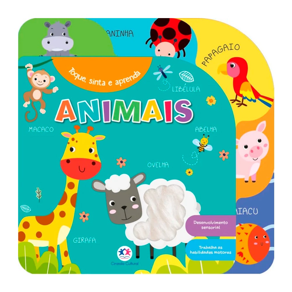 Livro infantil "Toque, Sinta e Aprenda Animais", capa colorida com ilustrações de animais e texturas. — Plenitude