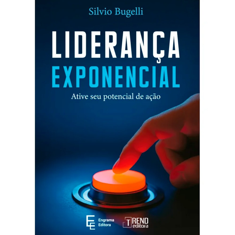 Livro Liderança Exponencial, capa azul escura com dedo apertando botão laranja. — Plenitude