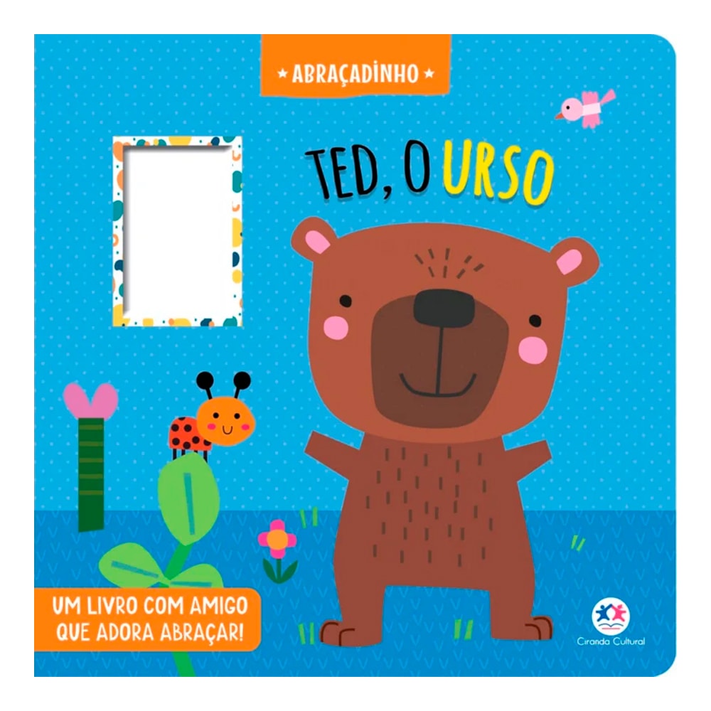 Livro Cartonado Ted o Urso | Abraçadinho