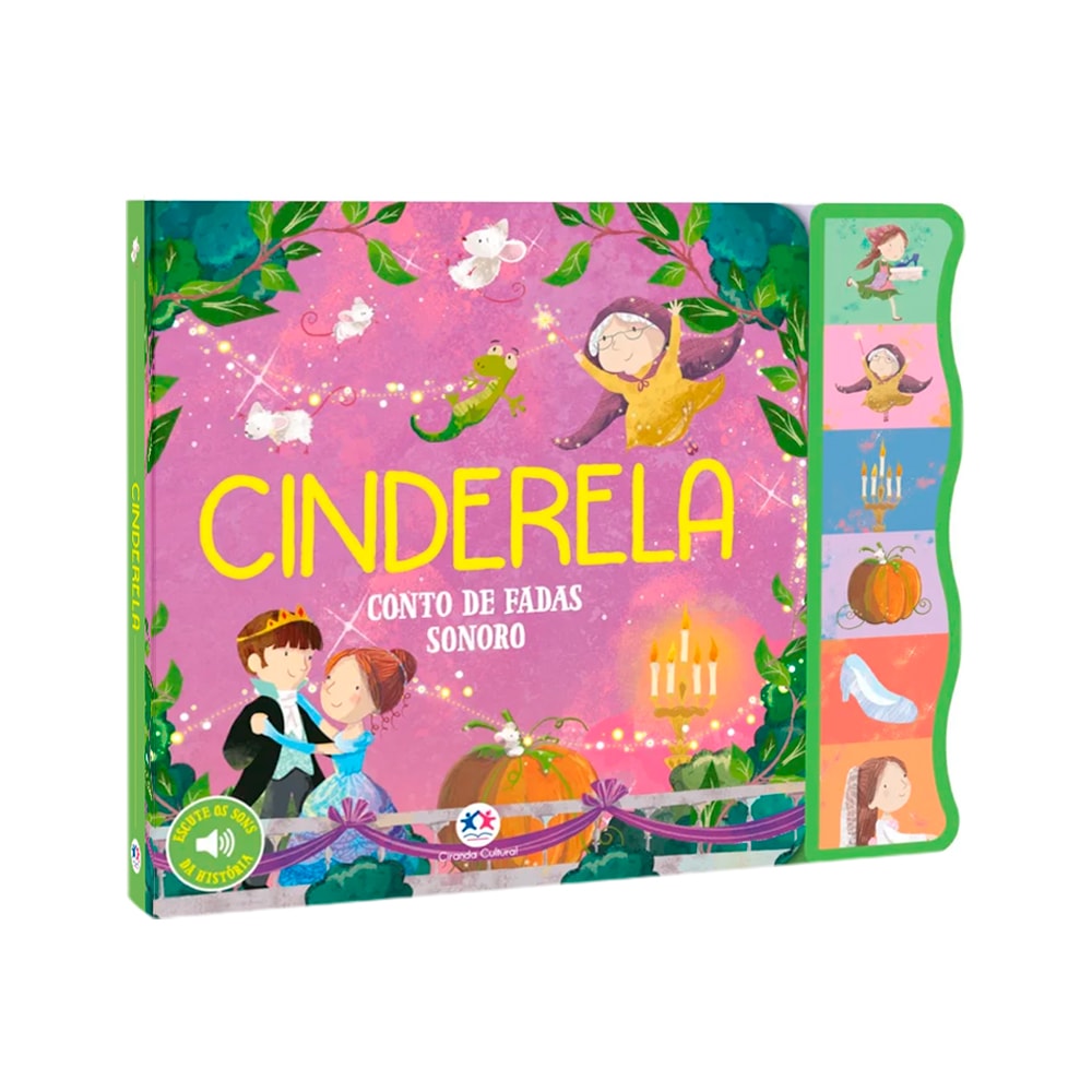 Livro infantil Cinderela Conto de Fadas Sonoro, capa rosa com Cinderela e príncipe. — Plenitude