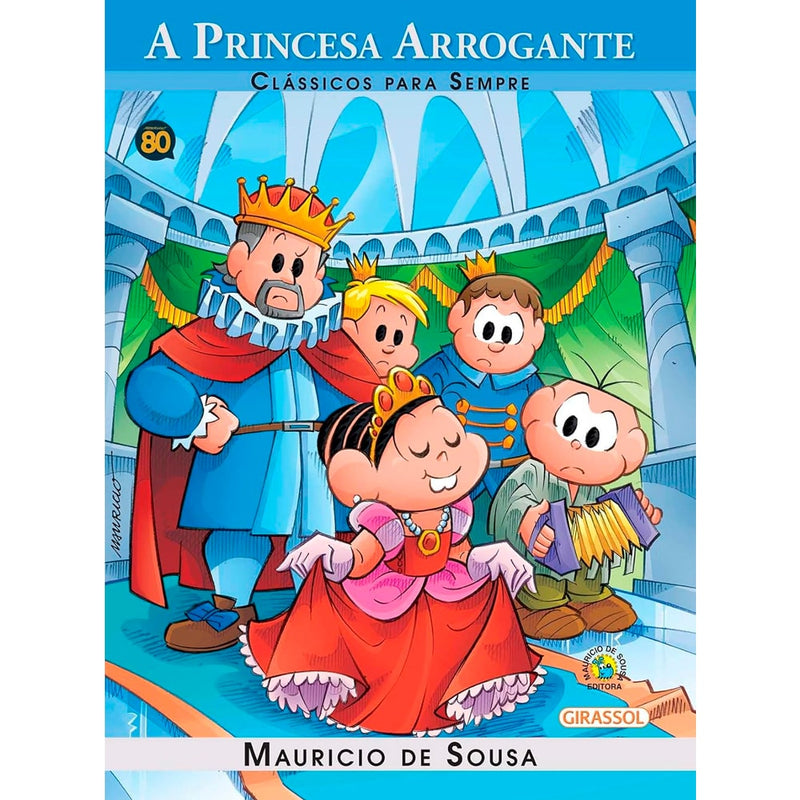 Turma da Mônica | A Princesa Arrogante