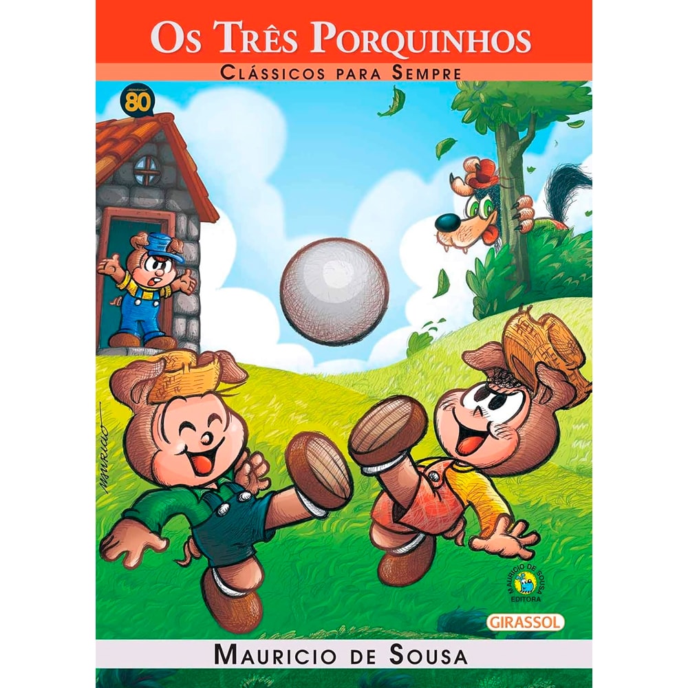 Turma da Mônica | Os Três Porquinhos