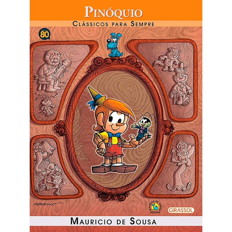 Turma da Mônica | Pinóquio | Clássicos Para Sempre