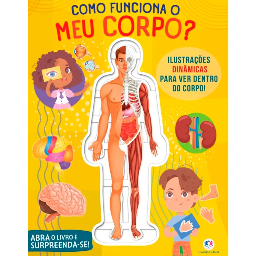 Livro cartonado Como Funciona o Meu Corpo?, capa amarela com ilustração do corpo humano. — Plenitude
