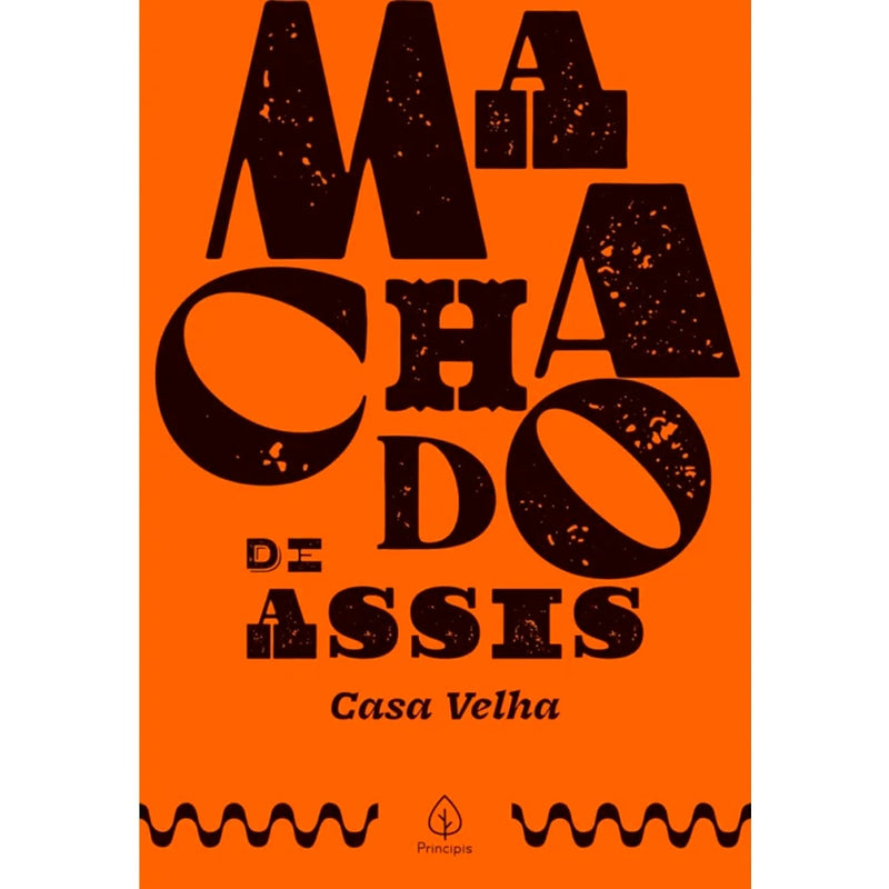 Casa Velha | Machado de Assis