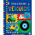 Livro infantil O Dia a Dia dos Veículos, capa azul com veículos e roda giratória. — Plenitude