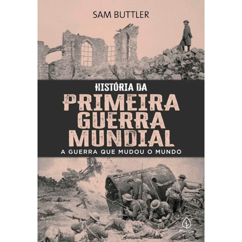 Livro História da Primeira Guerra Mundial, capa preta e bege com fotos históricas. — Plenitude