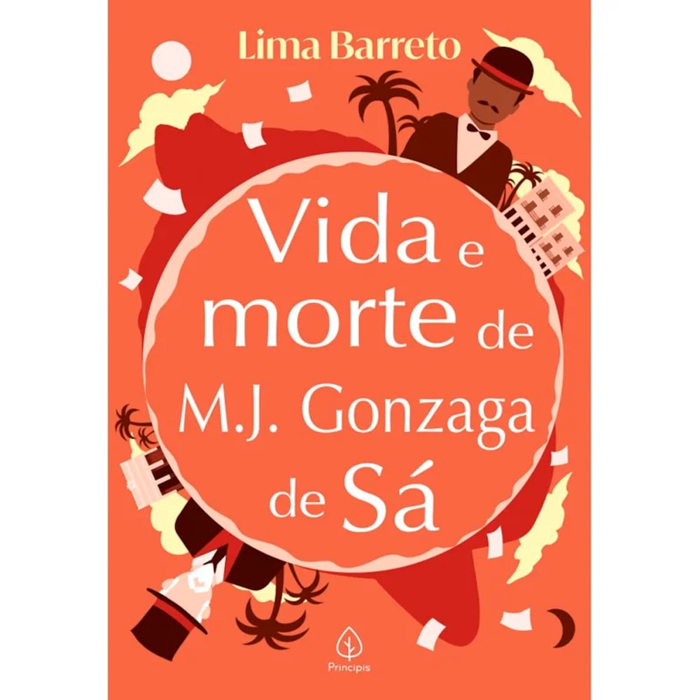 Vida e Morte de M. J. Gonzaga de Sá | Lima Barreto