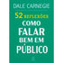 Livro 52 Reflexões, Como Falar Bem em Público, capa verde com texto branco. — Plenitude