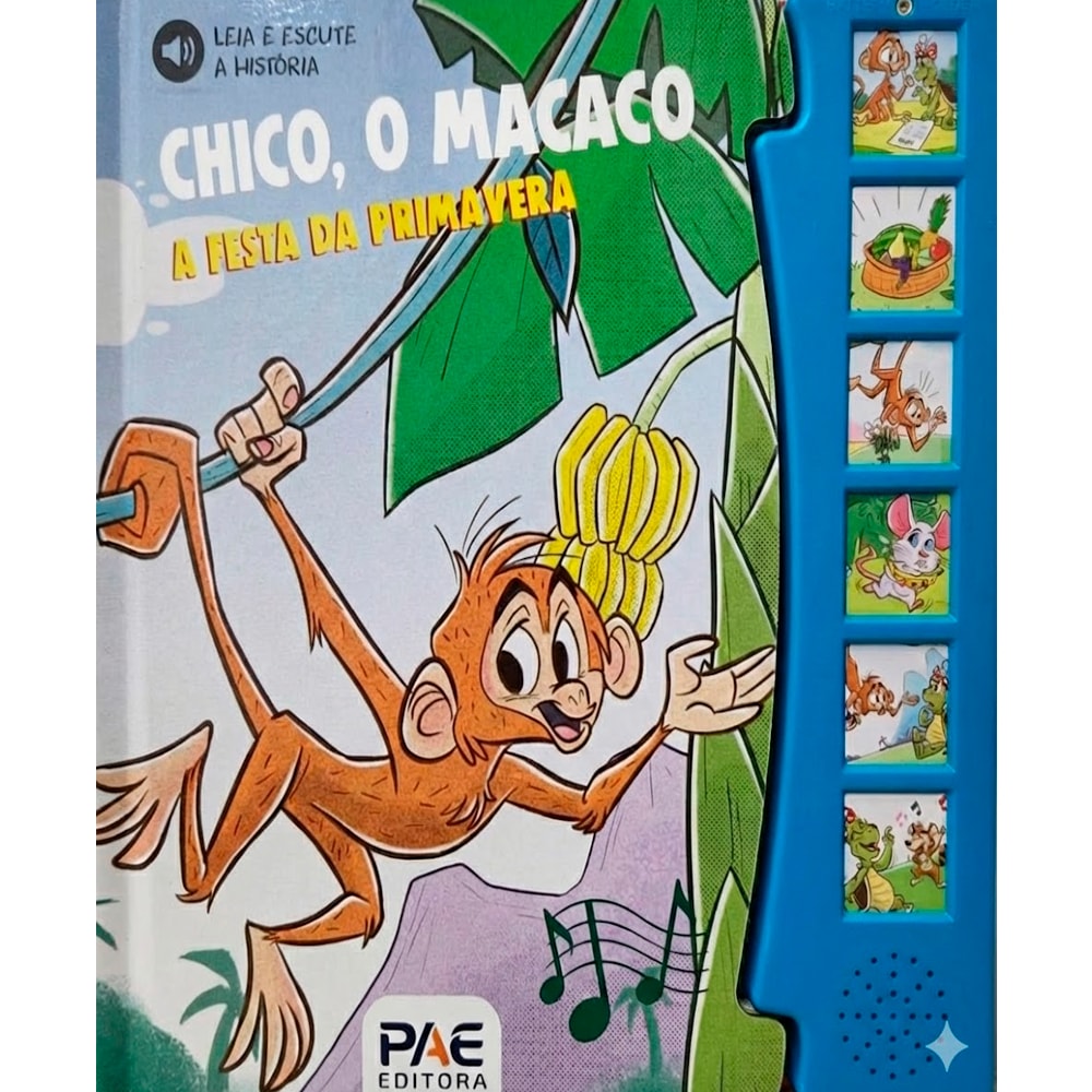 Livro sonoro "Chico o Macaco A Festa da Primavera", capa com macaco e bananas, lateral azul com botões. — Plenitude