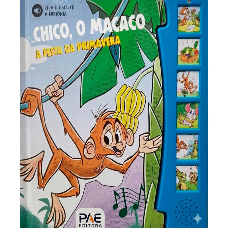 Livro sonoro "Chico o Macaco A Festa da Primavera", capa com macaco e bananas, lateral azul com botões. — Plenitude