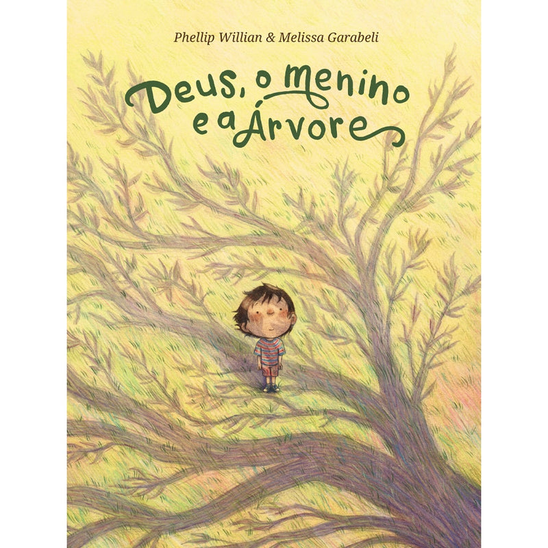 Deus, o Menino e a Árvore | Phellip Willian