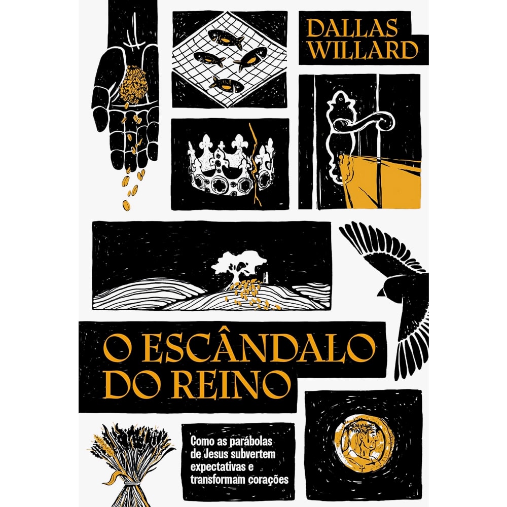 O Escândalo do Reino | Dallas Willard