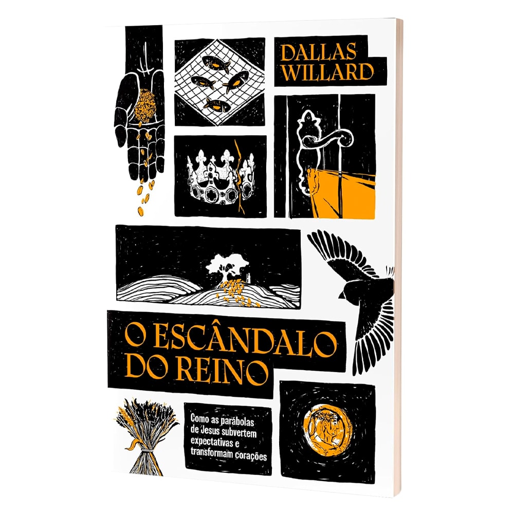 O Escândalo do Reino | Dallas Willard