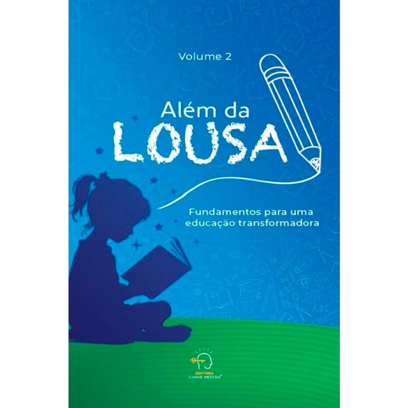 Além da Lousa | Volume 2