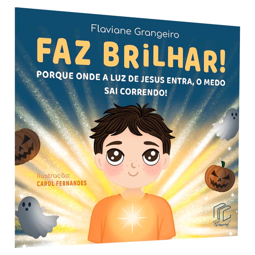 Livro infantil Faz Brilhar, capa azul com menino e fantasmas. — Plenitude