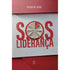 Livro S.O.S Liderança, de Kleber de Jesus, capa vermelha com envelope e gráfico de pizza. — Plenitude