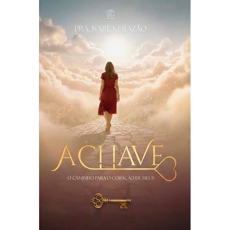 A Chave | Pra. Karla Frazao