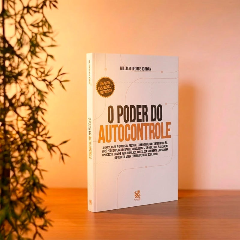 O Poder do Autocontrole | Willian George Jordan