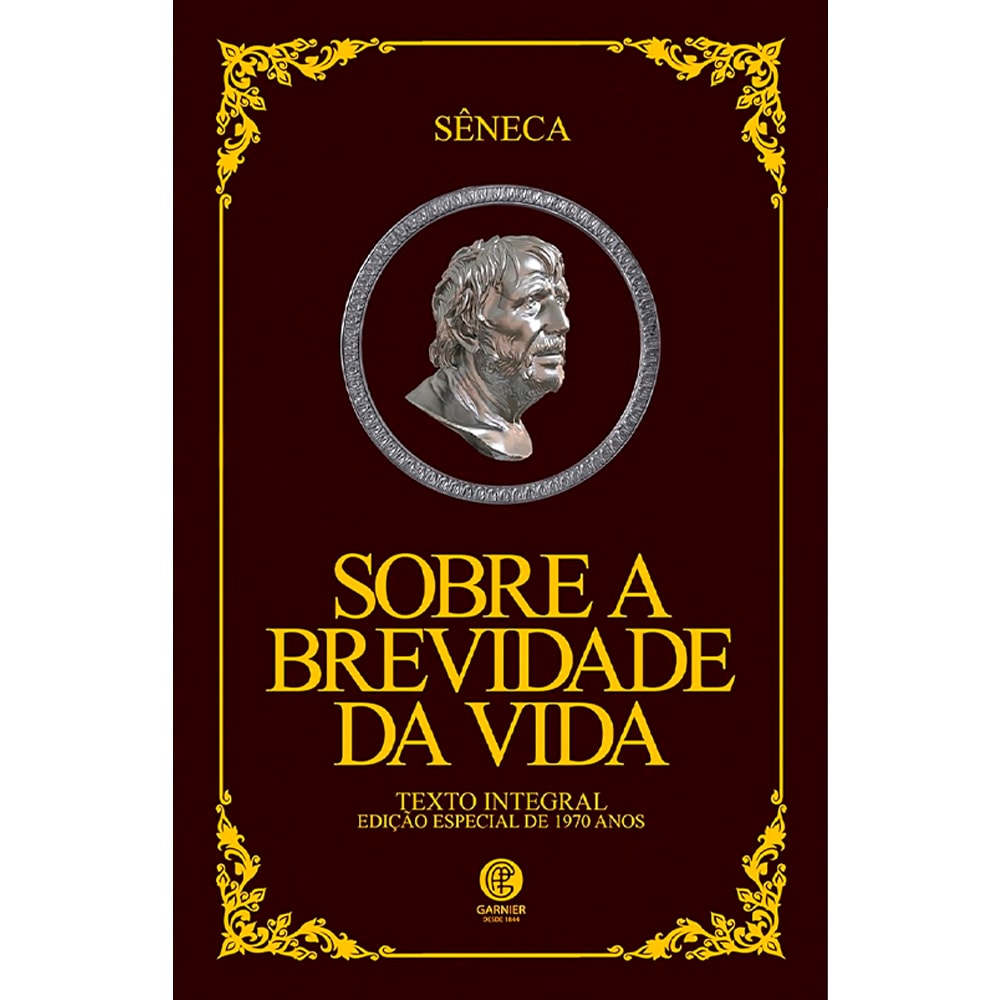 Sobre a Brevidade da Vida | Edição de Luxo Almofadada | Sêneca