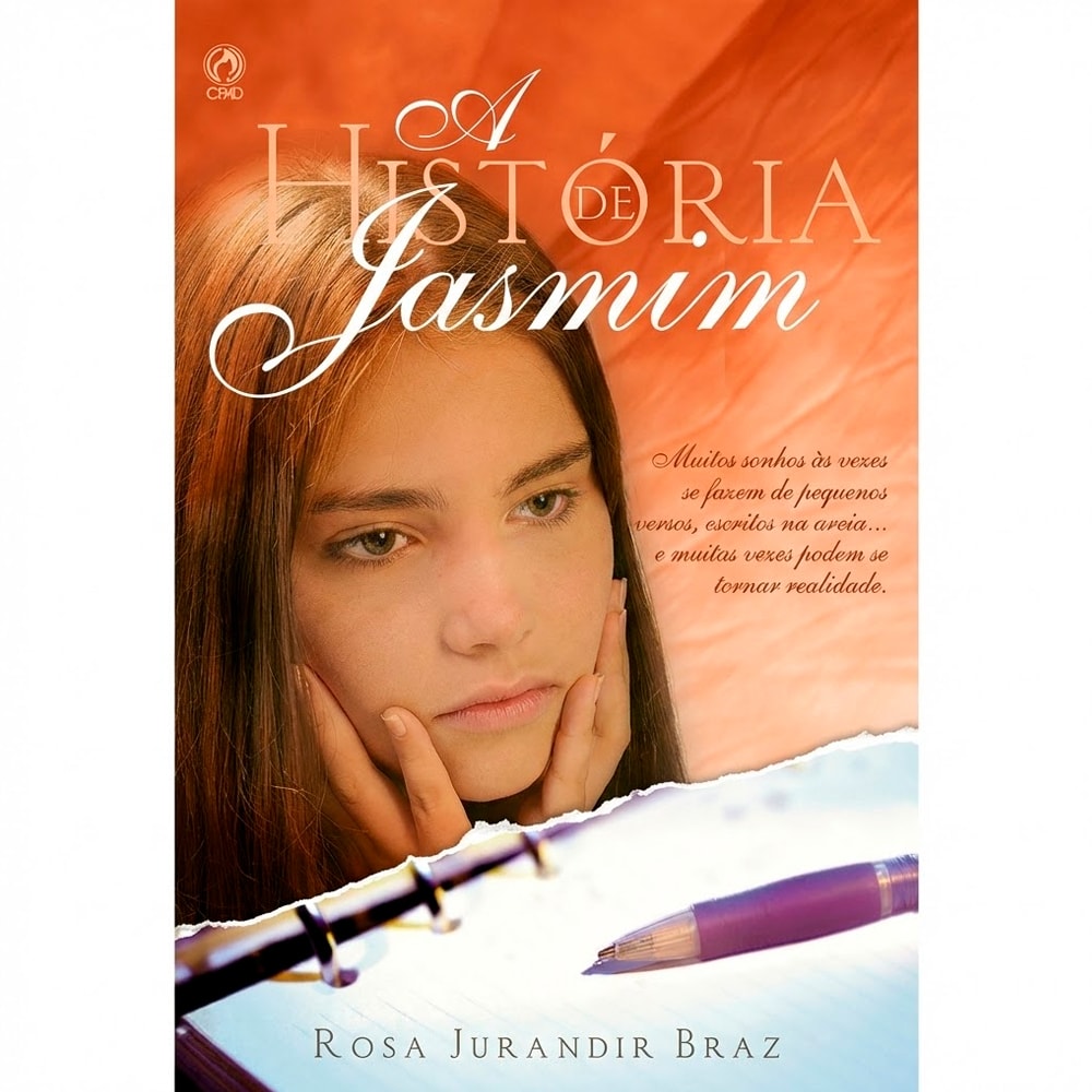 A História de Jasmim | Rosa Jurandir Braz