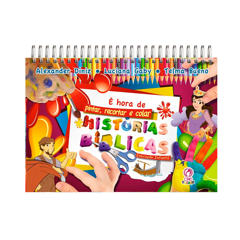Livro "Histórias Bíblicas É Hora de Pintar Recortar e Colar" de Alexander Din, capa colorida com personagens bíblicos. — Plenitude
