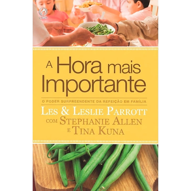 A Hora Mais Importante | Les & Leslie Parrott
