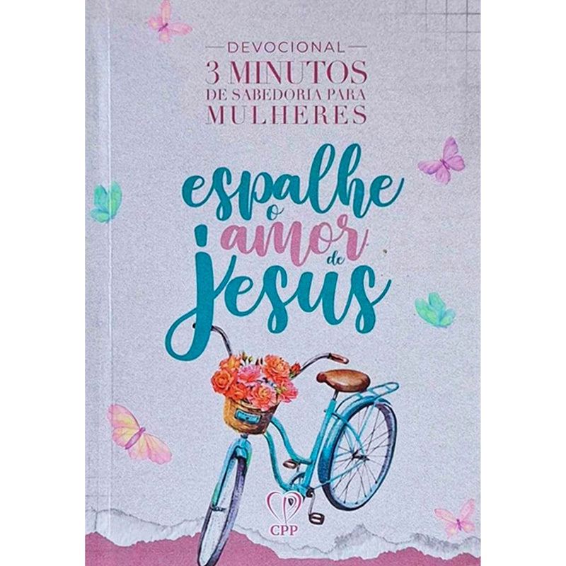 Devocional 3 Minutos de Sabedoria P/ Mulheres, Espalhe o Amor, capa bicicleta — Plenitude