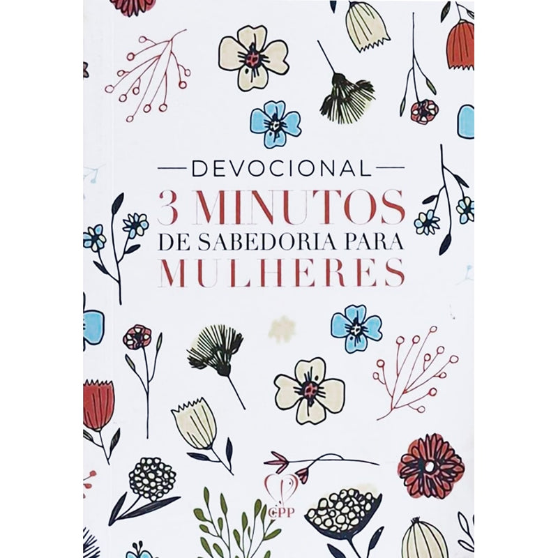 Devocional 3 Minutos de Sabedoria P/ Mulheres, Flowers Branca, capa floral — Plenitude