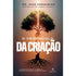 O Protocolo da Criação | Dr. Iago Cerqueira