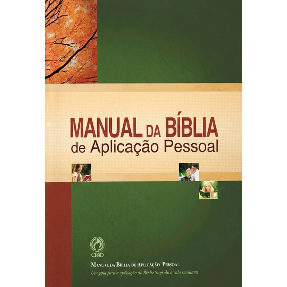 Livro Manual da Bíblia Aplicação Pessoal. Capa verde e bege com fotos de pessoas lendo. — Plenitude