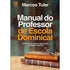 Capa do livro Manual do Professor de Escola Dominical, de Marcos Tuler. Capa marrom e laranja com óculos sobre livros. — Plenitude