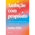 Livro "Ambição Com Propósito" com capa colorida em tons de laranja, amarelo e azul. — Plenitude