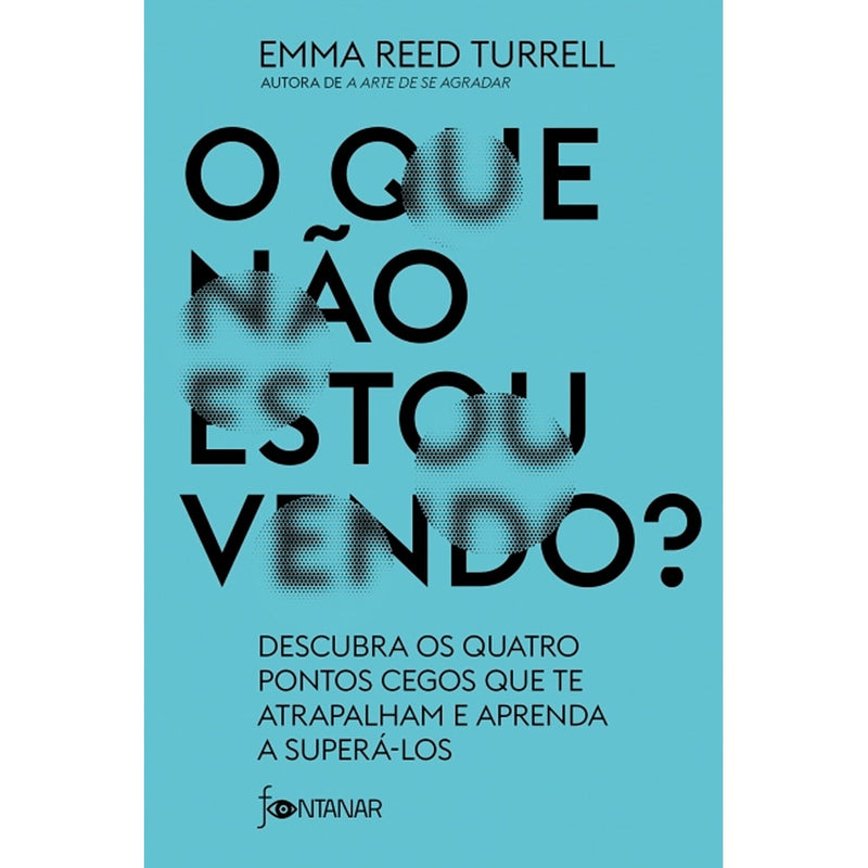Livro O Que Não Estou Vendo?, de Emma Reed Turrell, capa azul com letras pretas e pontilhadas. — Plenitude