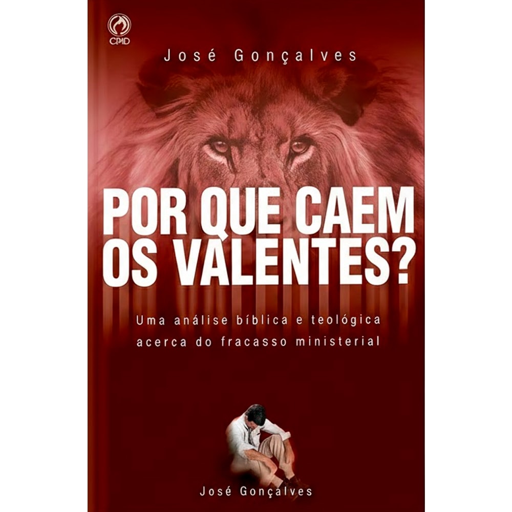 Livro Por Que Caem os Valentes de José Gonçalves, capa vermelha com leão e homem sentado. — Plenitude